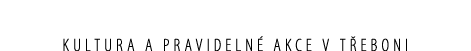 Kultura a pravideln akce v t eboni